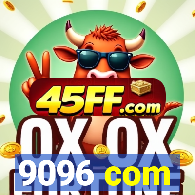 9096 com